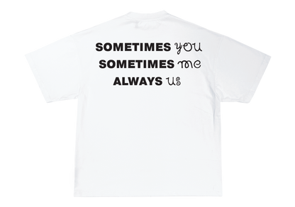 Always Us Tee