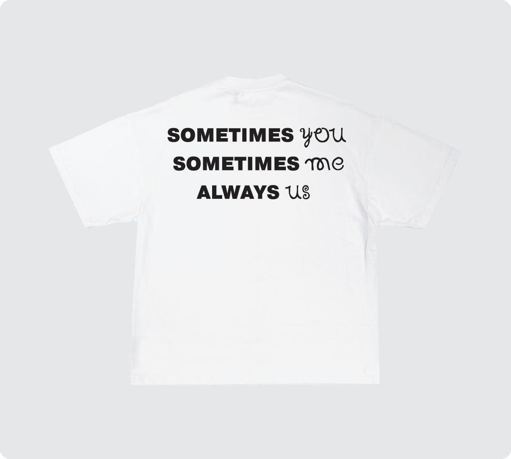 Always Us Tee