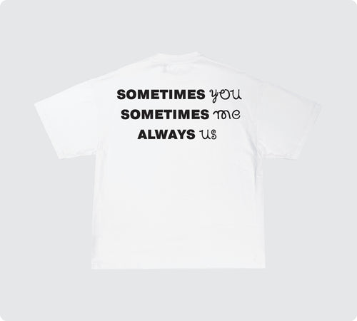 Always Us Tee